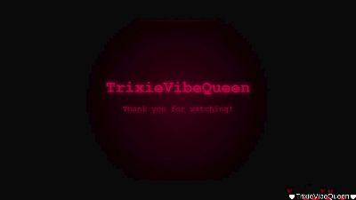 TrixieVibeQueen live cam on Cam4